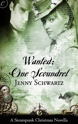 Title details for Wanted: One Scoundrel: A Steampunk Christmas Novella by Jenny Schwartz - Available